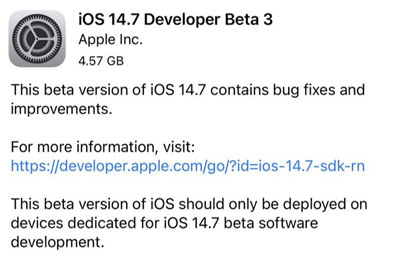 iOS14.7beta3更新了什么（iOS14.7beta3更新内容介绍）